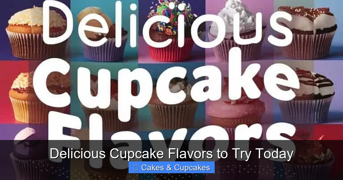 Delicious Cupcake Flavors to Try Today